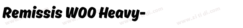 Remissis W00 Heavy字体转换